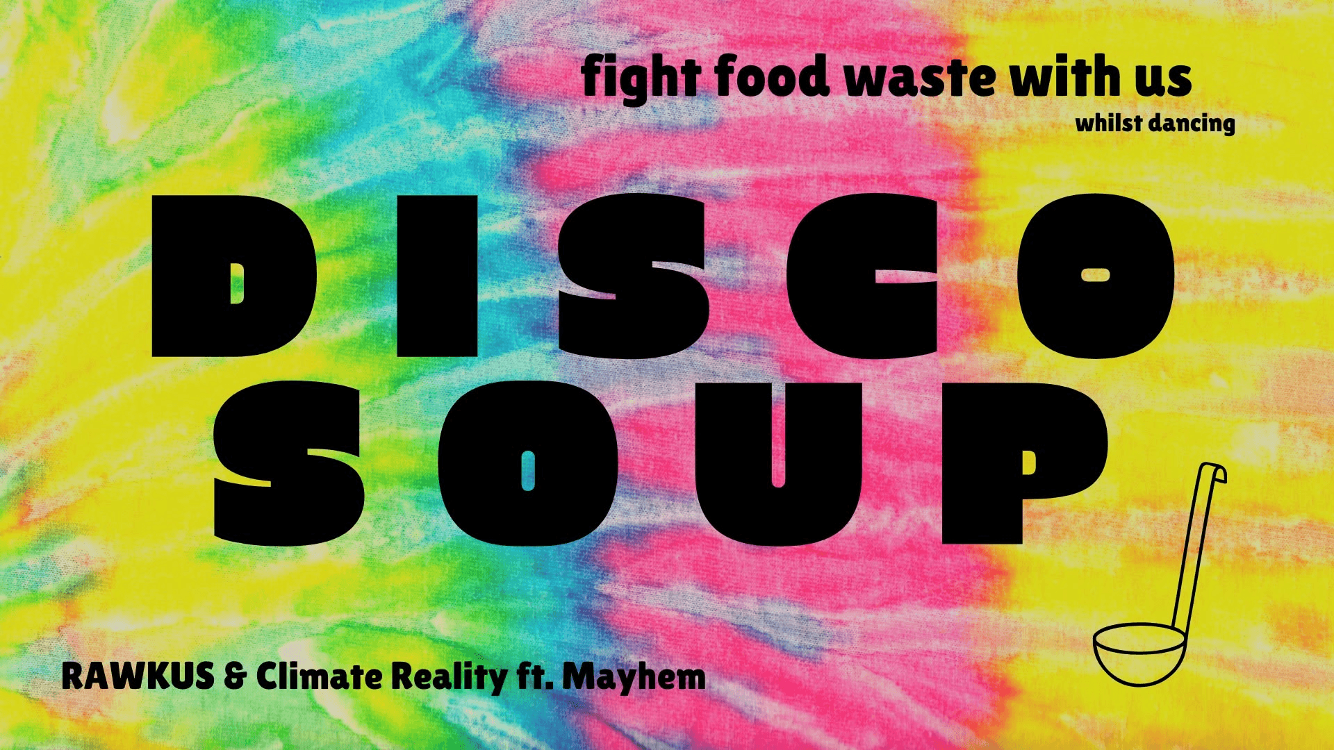 Disco Soup featuring Mayhem event artwork