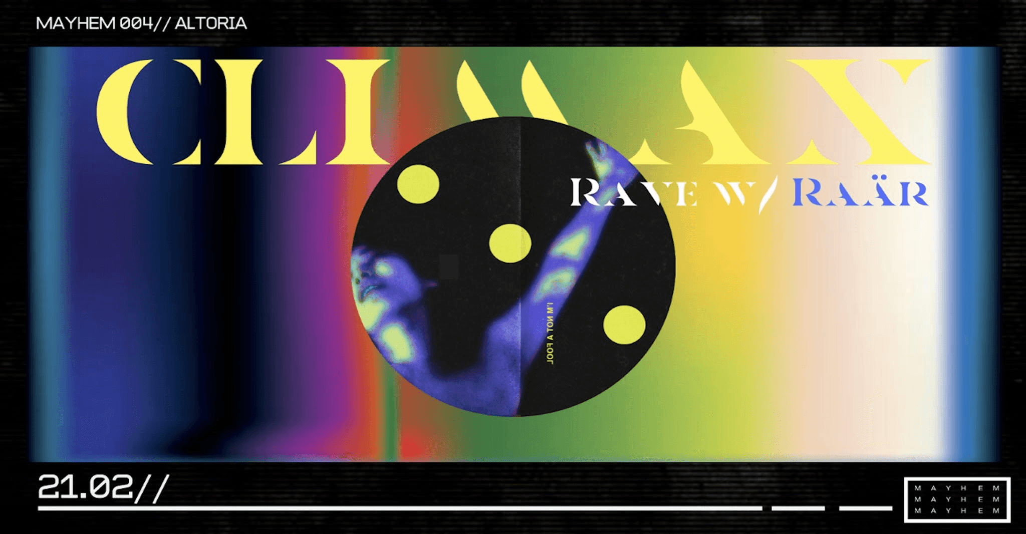MHM004: Climax with RAÄR flyer