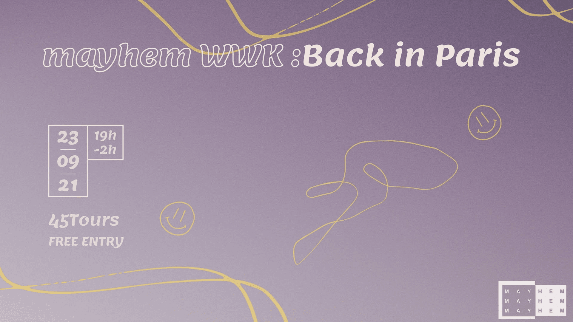 Mayhem WWK: Back in Paris event flyer