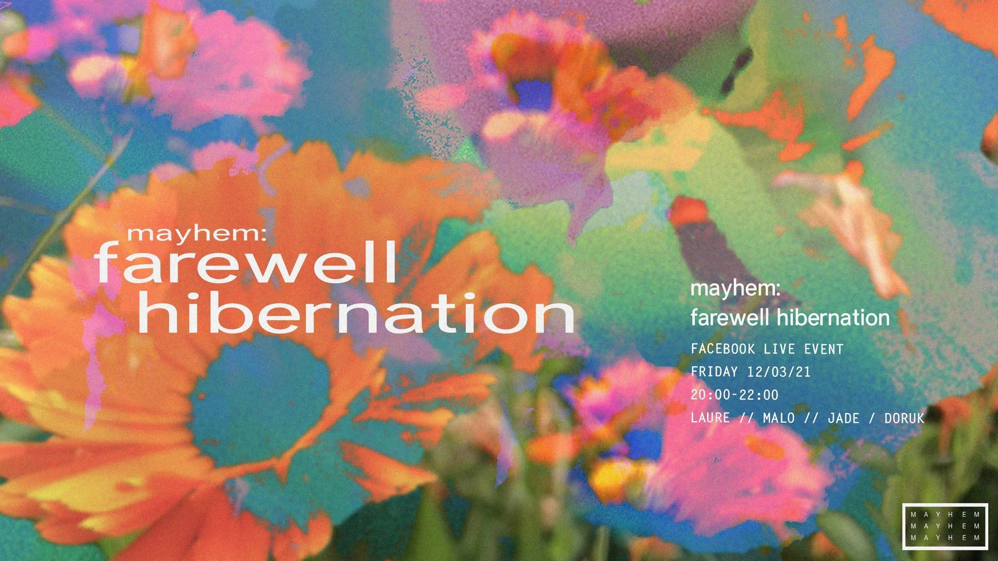Mayhem Farewell Hibernation live DJ set artwork